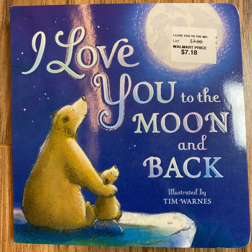 I Love You To The Moon And Back Board Book